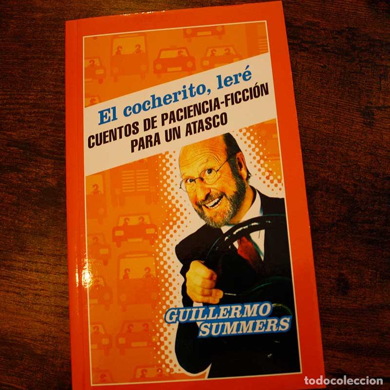 Libros: El cochecito, ler&eacute; - Guillermo Summers - Libro Segunda Mano - Foto 1