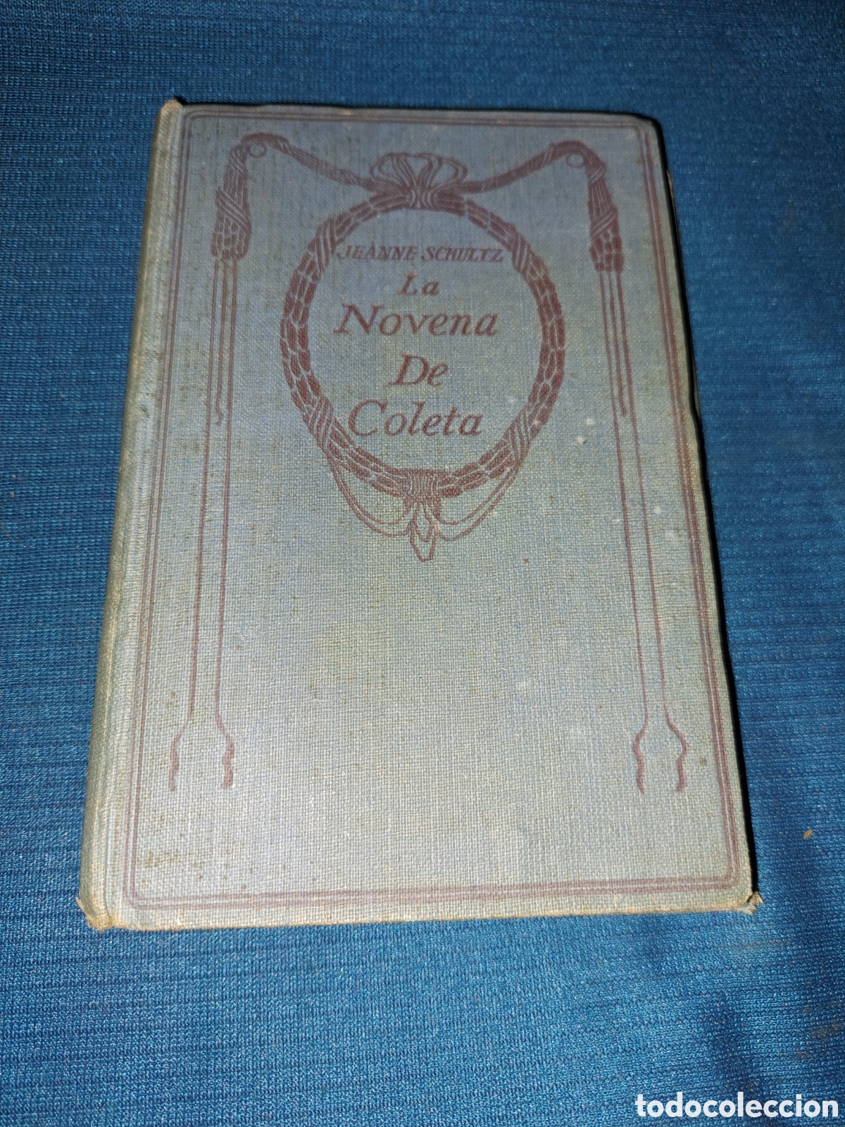 Libros: LA NOVENA DE COLETTE, JEANNE SCHULTZ - Foto 1
