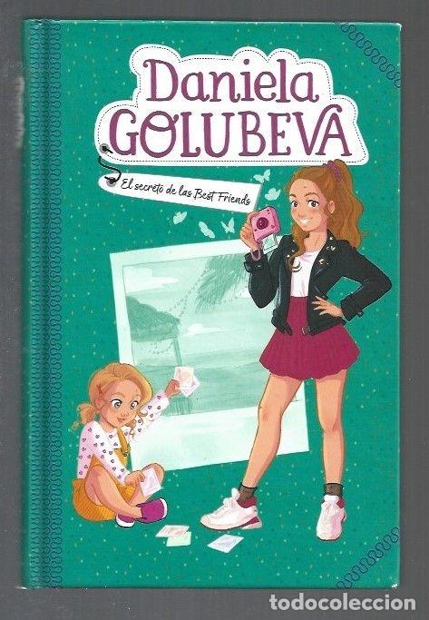 Libros: SECRETO DE LAS BEST FRIENDS - EL - GOLUBEBA, DANIELA - Foto 1