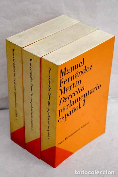 Libri di seconda mano: Derecho parlamentario espa&ntilde;ol.- Fern&aacute;ndez Mart&iacute;n, Manuel