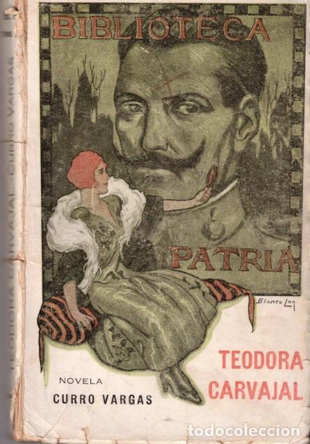 Libros: Teodora carvajal - Vargas, Curro - Foto 1