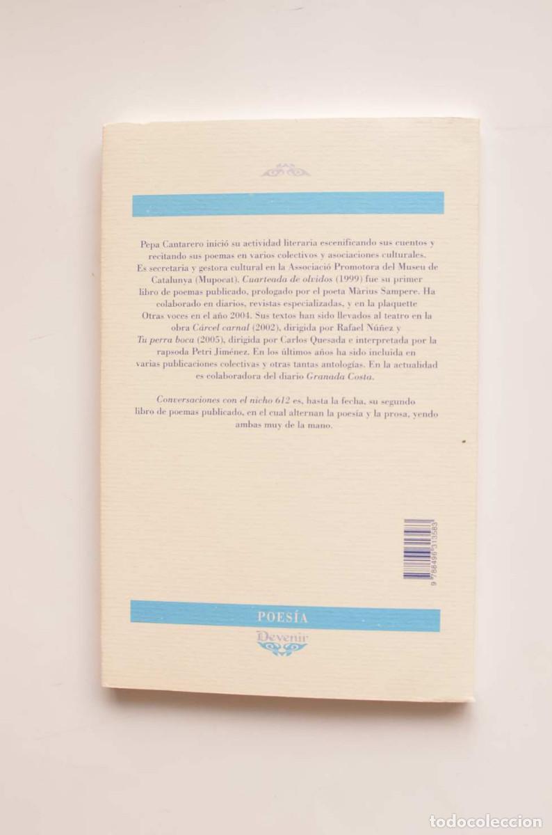 Libros: Conversaciones con el nicho 612 - CANTARERO, Pepa - Foto 4