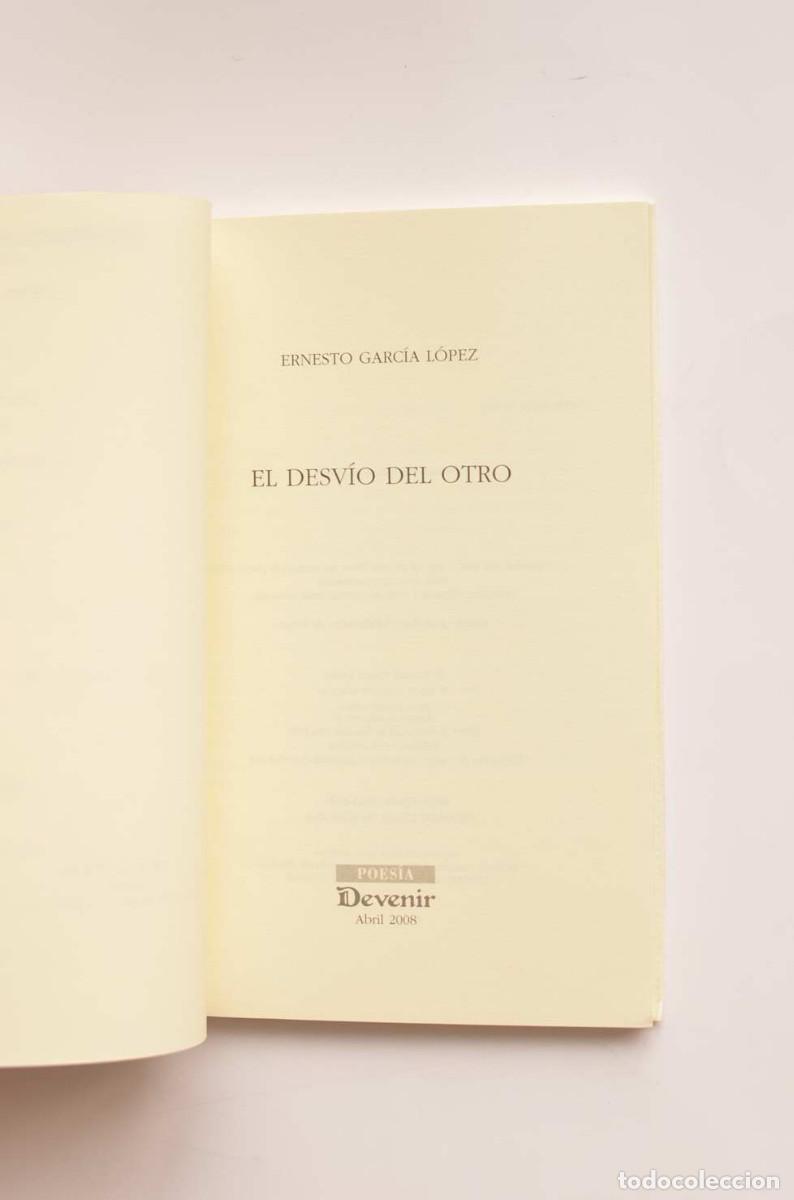 Libros: El desv&iacute;o del otro - GARC&Iacute;A L&Oacute;PEZ, Ernesto - Foto 2