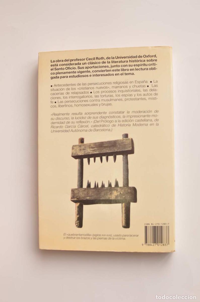 Libros: La Inquisici&oacute;n espa&ntilde;ola - ROTH, Cecil - Foto 4