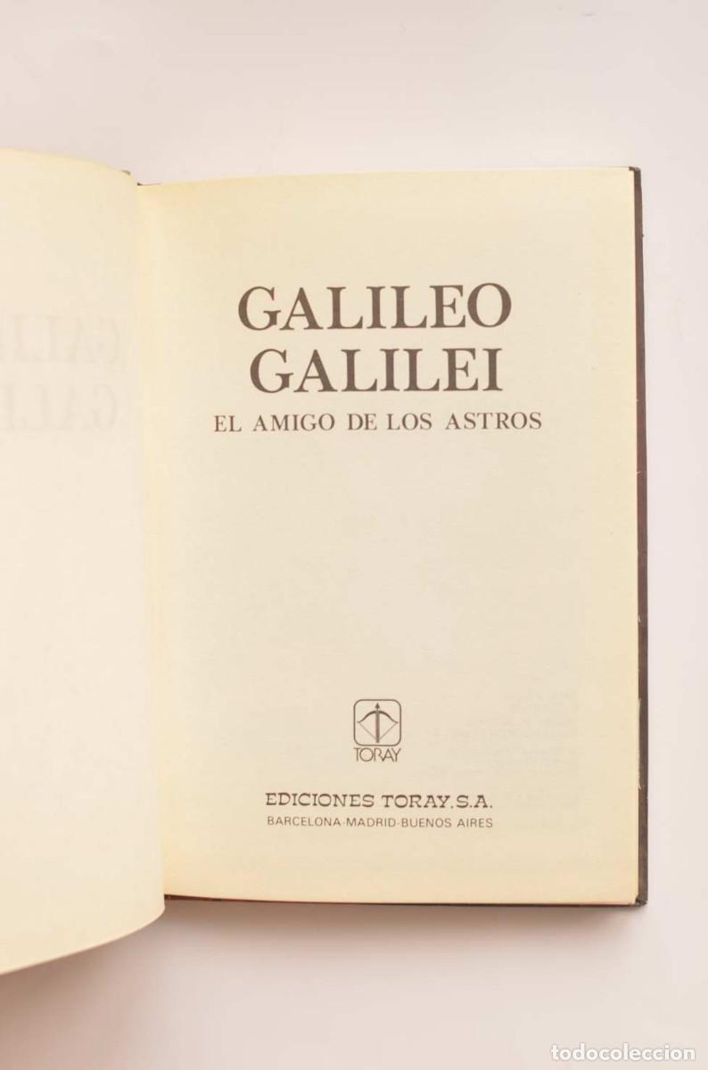 Libros: Galileo Galilei. El amigo de los astros - SOTILLOS, E. - Foto 2