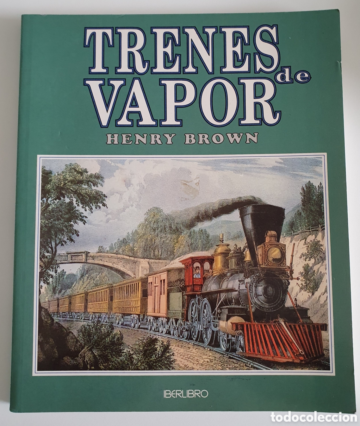 Libros: Trenes de vapor henry brown - Foto 1