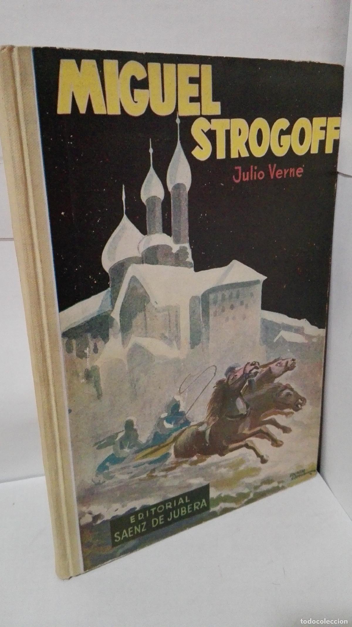 Libros: MIGUEL STROGOFF DE MOSCOU A IRKUTSK - Verne, Julio - Foto 1