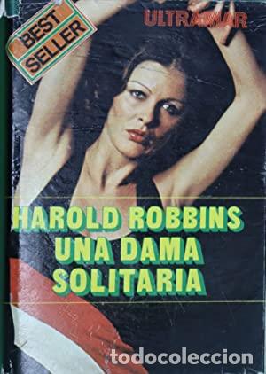Libros: Una dama solitaria - Robbins, Harold - Foto 1