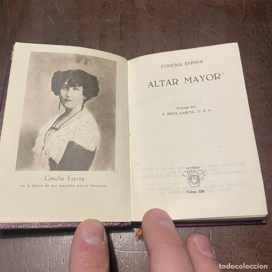 Libros: Altar mayor (Crisol n&ordm; 326) - Concha Espina - Foto 2