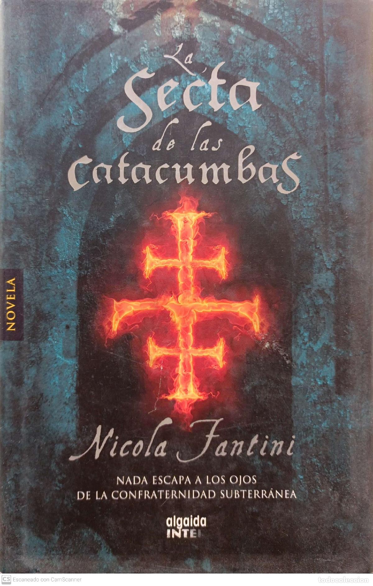 Libri di seconda mano: La secta de las catacumbas - Fantini, Nicola