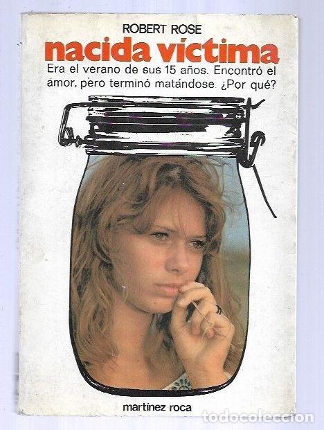 Libros: NACIDA VICTIMA - ROSE, ROBERT - Foto 1