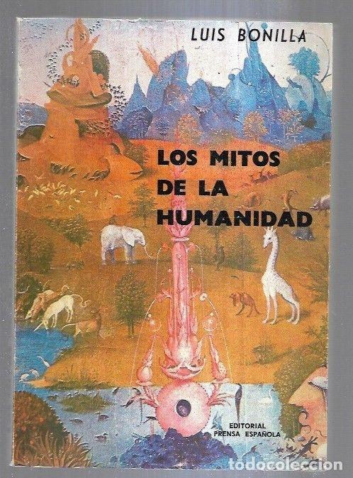 Libros: MITOS DE LA HUMANIDAD - LOS - BONILLA, LUIS - Foto 1