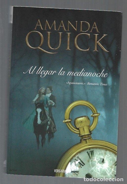 Libros: AL LLEGAR LA MEDIANOCHE - QUICK, AMANDA - Foto 1