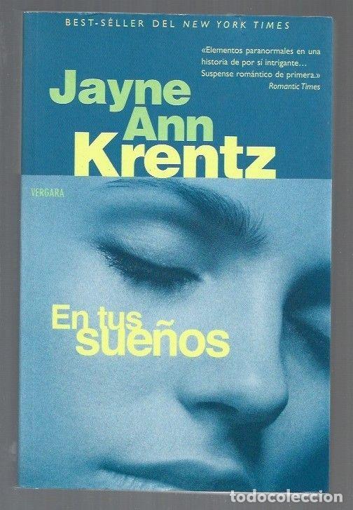 Libros: EN TUS SUE&Ntilde;OS - KRENTZ, JAYNE ANN - Foto 1