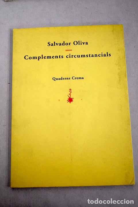 Libros: Complements circumstancials.- Oliva, Salvador - Foto 1