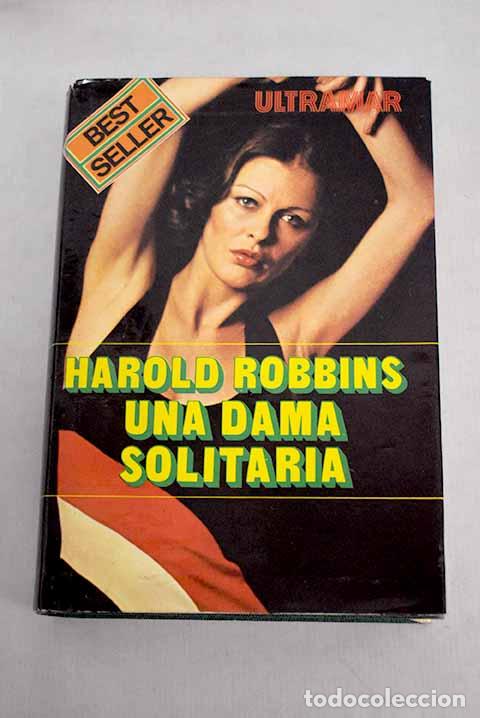 Libros: Una dama solitaria.- Robbins, Harold - Foto 1