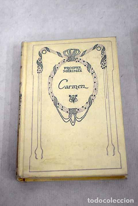 Libros: Carmen: Merim&eacute;e, Prosper.- Merim&eacute;e, Prosper - Foto 1