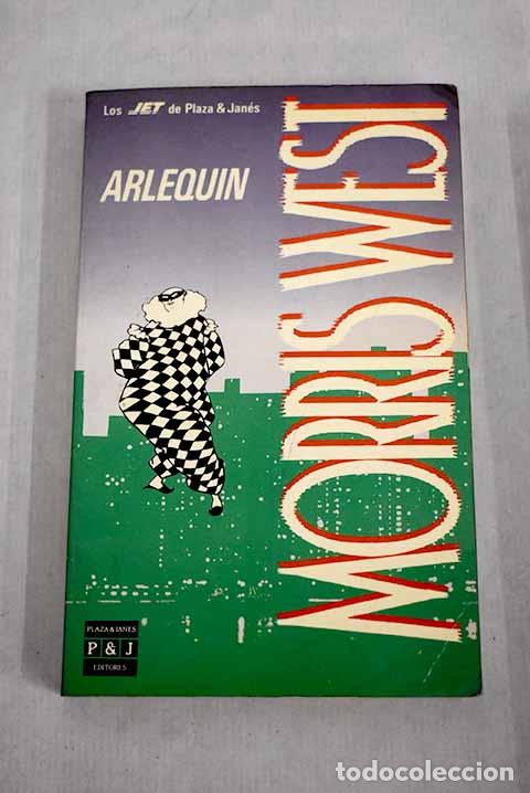 Libros: Arlequin.- West, Morris - Foto 1