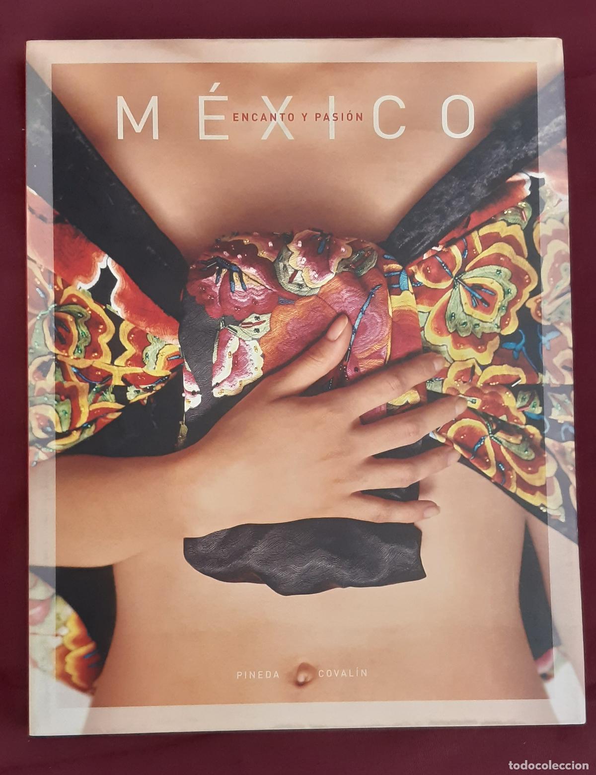 Libros: M&eacute;xico. Encanto y pasi&oacute;n - VV.AA. - Foto 1