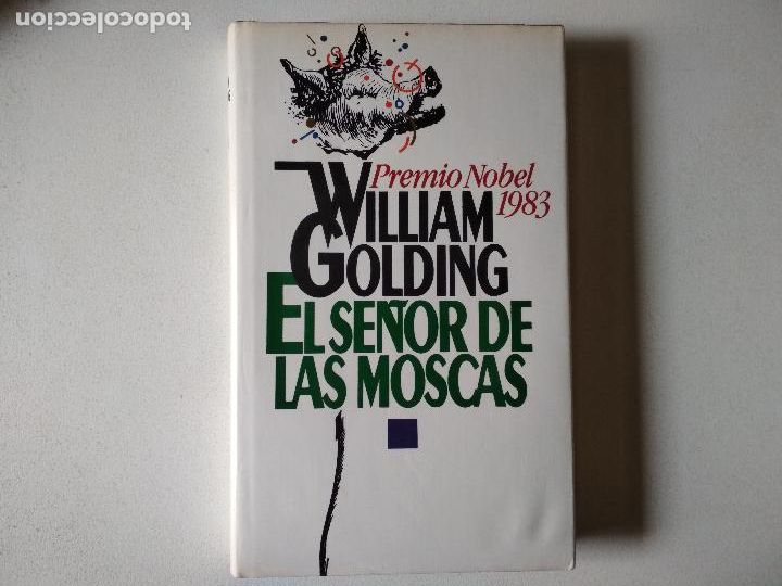 Libros: el se&ntilde;or de las moscas, willian golding,1985 - Foto 1