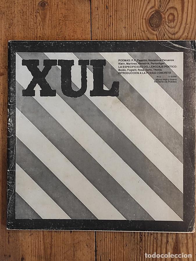 Livres: XUL N&ordm;2 Revista de poes&iacute;a. Signo viejo y nuevo. -