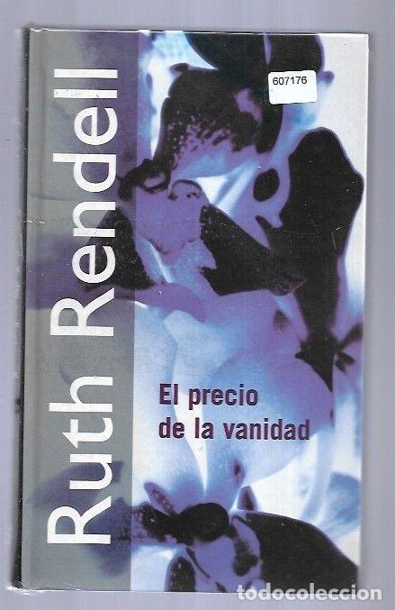Libros: PRECIO DE LA VANIDAD - EL - RENDELL, RUTH - Foto 1