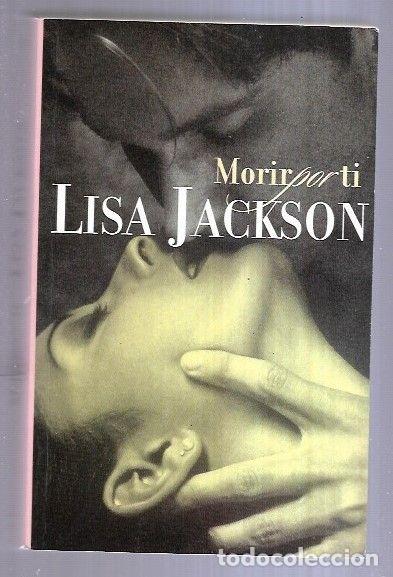 Libros: MORIR POR TI - JACKSON, LISA - Foto 1