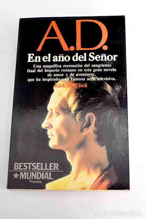 Libros: A.D. en el a&ntilde;o del Se&ntilde;or.- Mitchell, Kirk - Foto 1