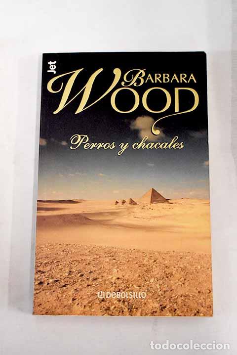 Libros: Perros y chacales.- Wood, Barbara - Foto 1