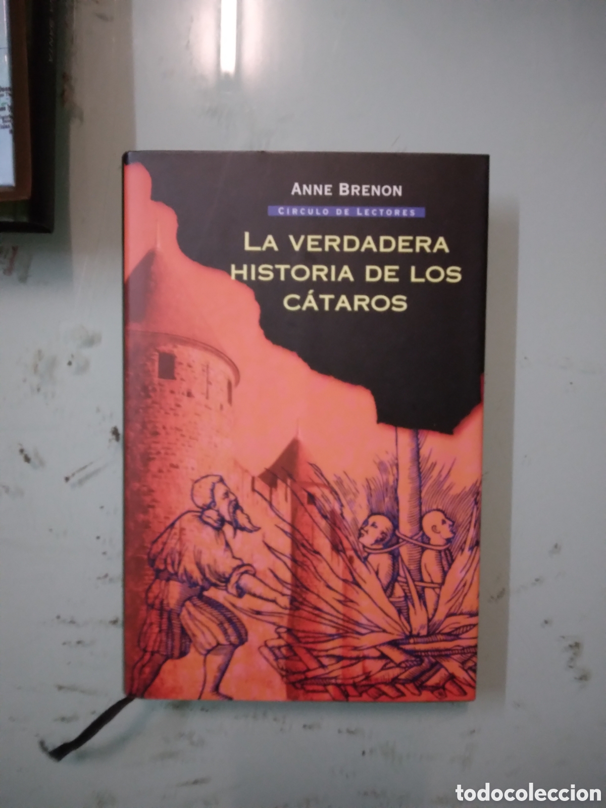 Libros: C&iacute;rculo de Lectores ,La.verdadera historia de los cataros - Foto 1