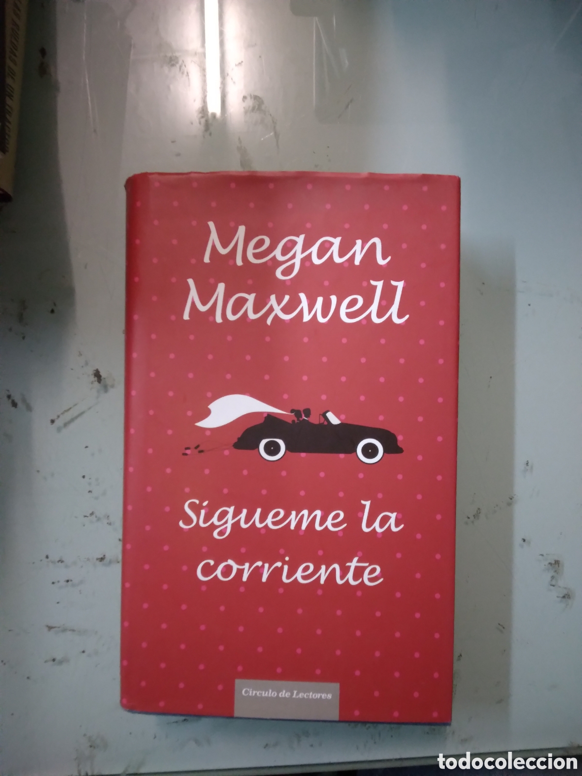 Libros: C&iacute;rculo de Lectores, Mec&aacute;nica Maxwell, S&iacute;gueme la corriente - Foto 1