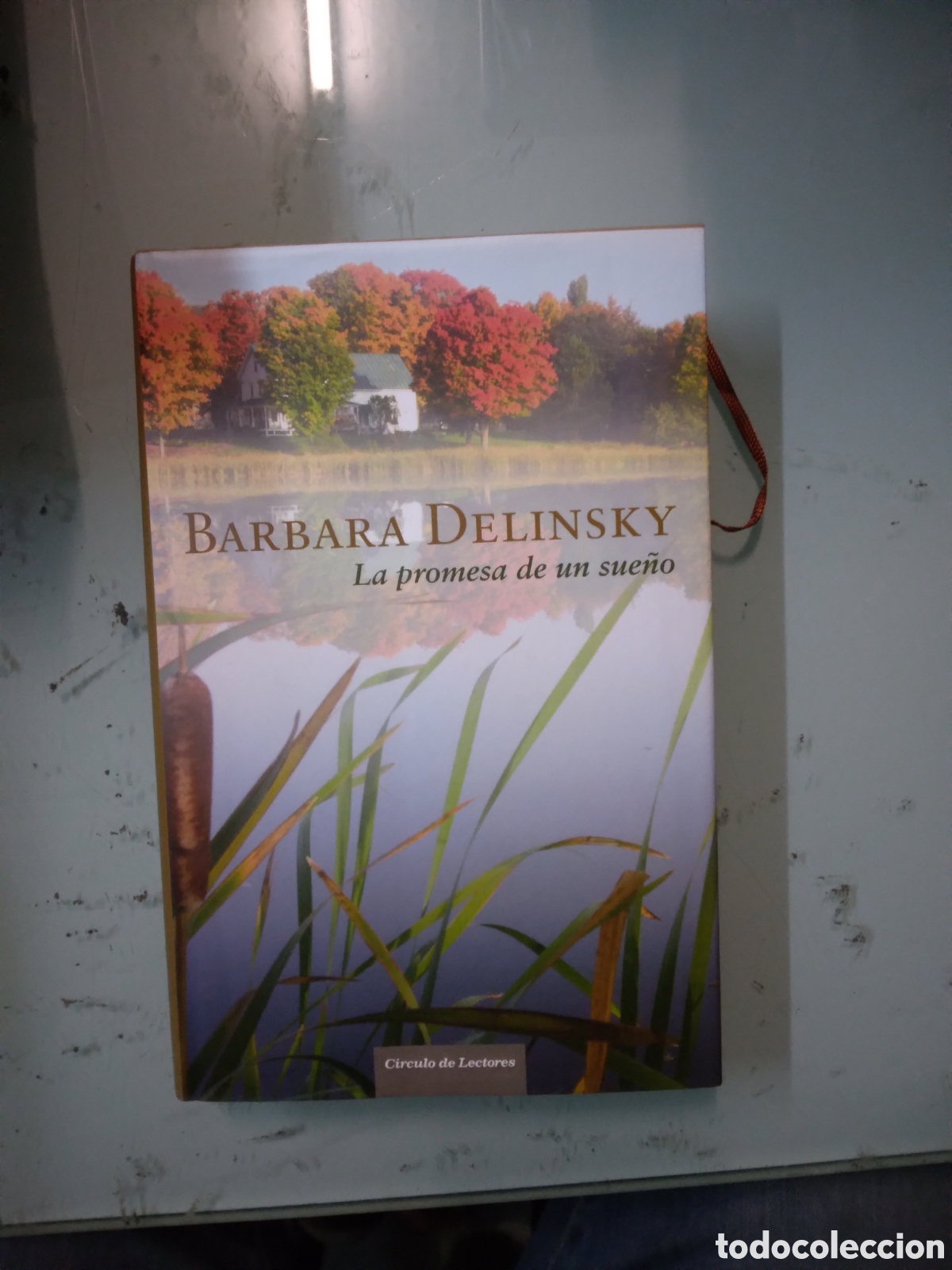 Libros: C&iacute;rculo de Lectores, Barbara Delinsky, La.promesa de un sue&ntilde;o - Foto 1