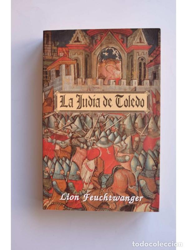 Libros: La jud&iacute;a de Toledo - FEUCHTWANGER, Lion - Foto 1