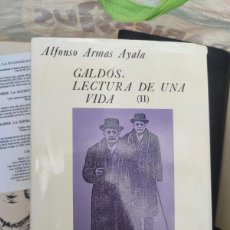 Libros: LIBRO ALFONSO ARMAS AYALA. GALDÓS, LECTURA DE UNA VIDA (II). 1995. CANARIAS.. Lote 395760264