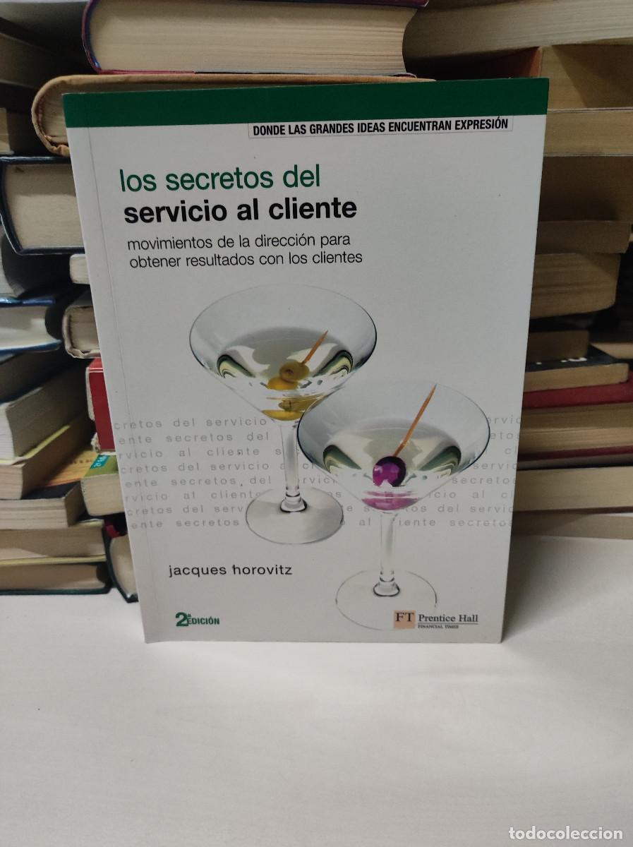Libros: LOS SECRETOS DEL SERVICIO AL CLIENTE JACQUES HOROVITZ - Foto 1