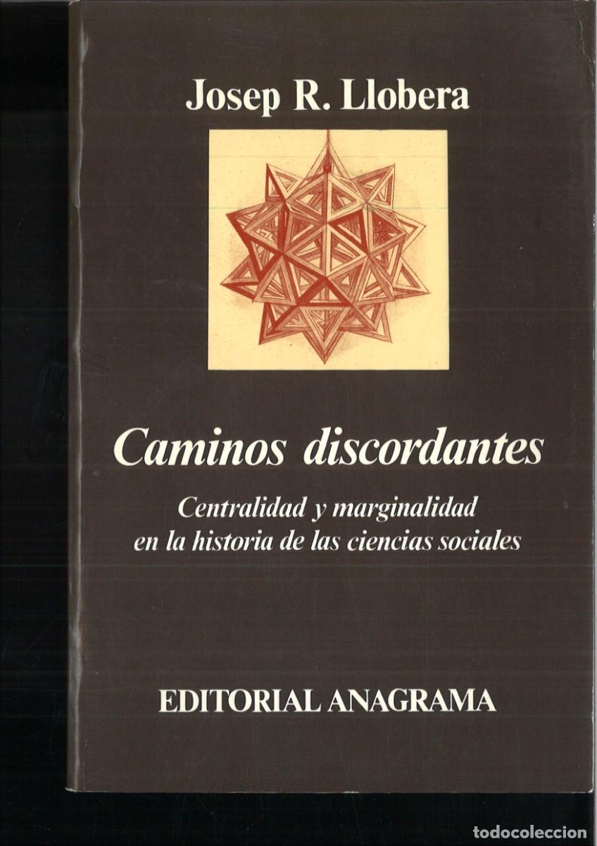 Libros: CAMINOS DISCORDANTES. Josep R. Llobera - Foto 1