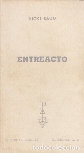 Libros: ENTREACTO - BAUM, VICKI - Foto 1