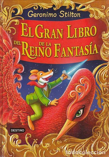 Libros: EL GRAN LIBRO DEL REINO DE LA FANTAS&Iacute;A - STILTON, GER&Oacute;NIMO - Foto 1