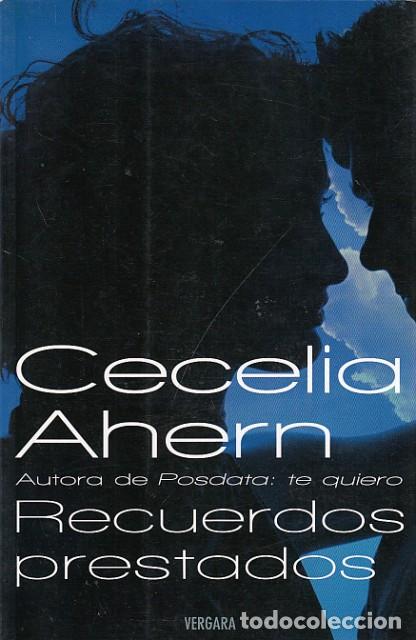 Libros: RECUERDOS PRESTADOS - AHERN, CECELIA - Foto 1