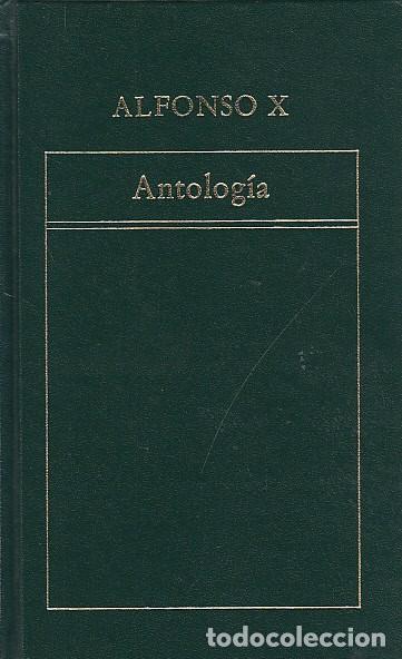 Libros: ANTOLOG&Iacute;A - ALFONSO X - Foto 1