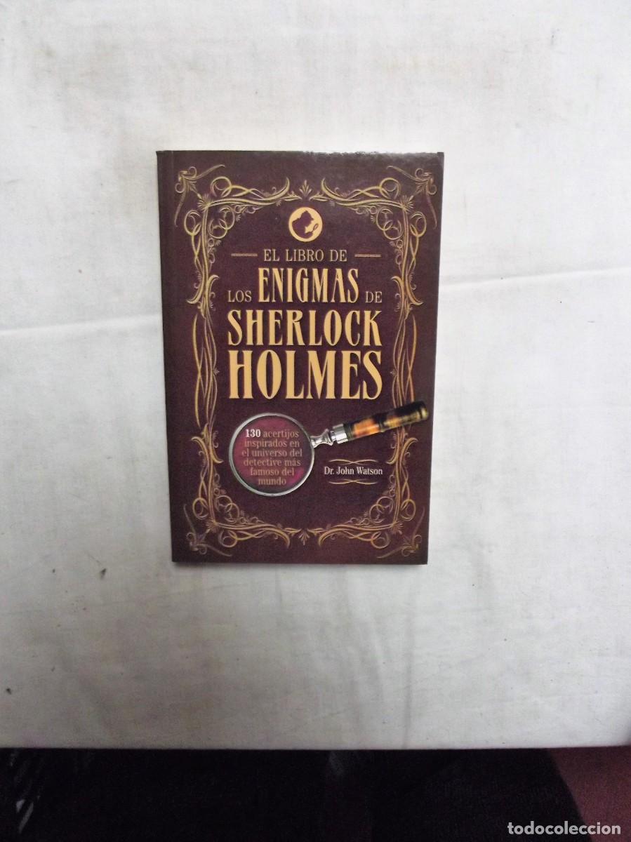 Libros: EL LIBRO DE LOS ENIGMAS DE SHERLOCK HOLMES / DR. JOHN WATSON - Foto 1