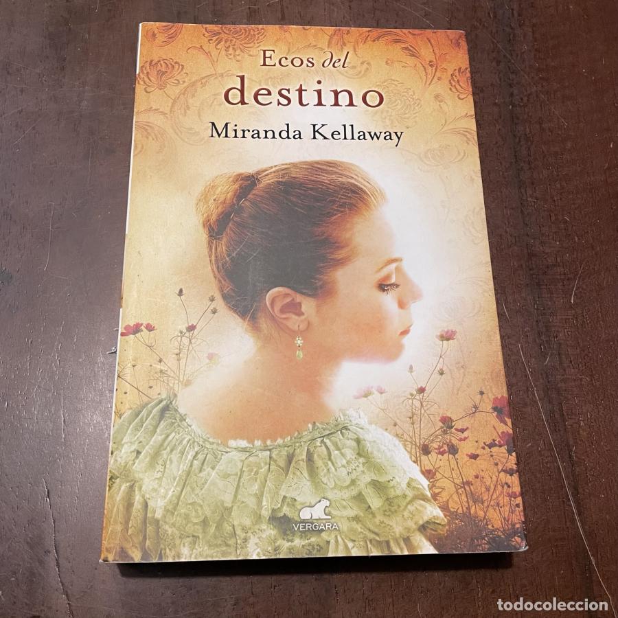 Libros: Ecos del destino - Miranda Kellaway - Foto 1