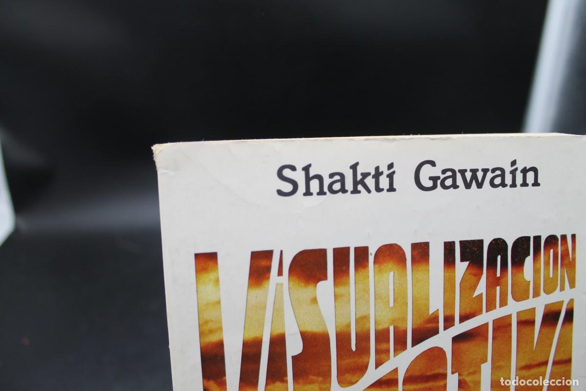 Libros: VISUALIZACION CREATIVA SHAKTI GAWAIN ACERVO 1984 - Foto 5