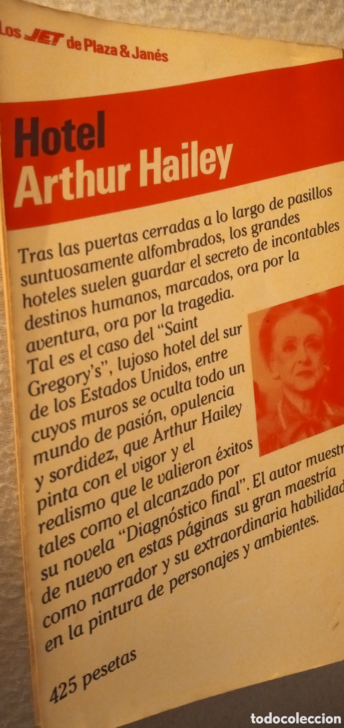 Libros: Hotel.Arthur Hailey.1984. - Foto 2