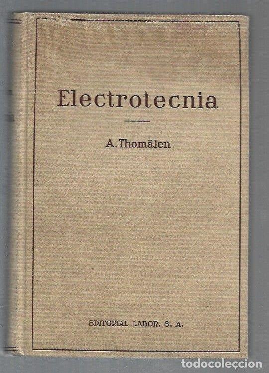 Libros: ELECTROTECNIA - A. THOMALEN - Foto 1