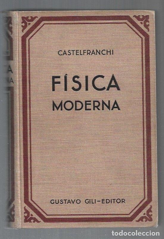 Libros: FISICA MODERNA - CASTELFRANCHI, CAYETANO - Foto 1