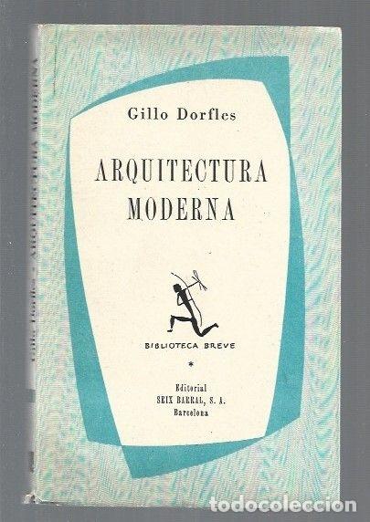 Libros: ARQUITECTURA MODERNA - DORFLES, GILLO - Foto 1