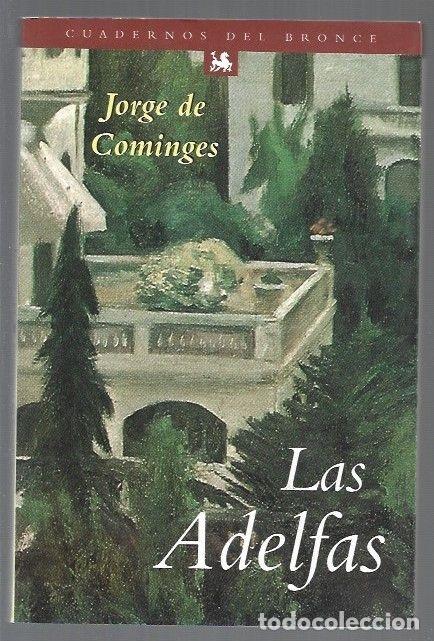Libros: ADELFAS - LAS - COMINGES, JORGE DE - Foto 1