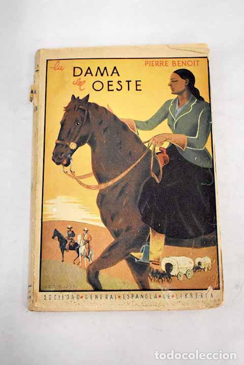 Libros: La dama del oeste: Benoit, Pierre.- Benoit, Pierre - Foto 1