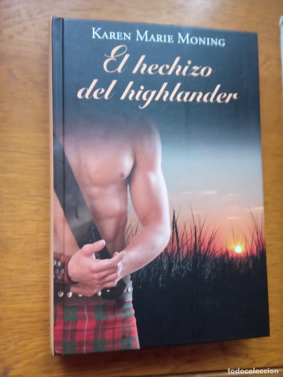 Libros: Karen Marie Moning - El hechizo del Highlander - Foto 1